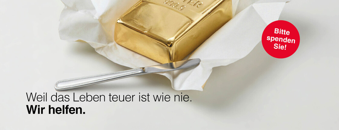 Caritas Haussammlung 2026 Sujet: vergoldete Butter mit Spruch "Weil das Leben so teuer ist wie nie. Wir helfen."